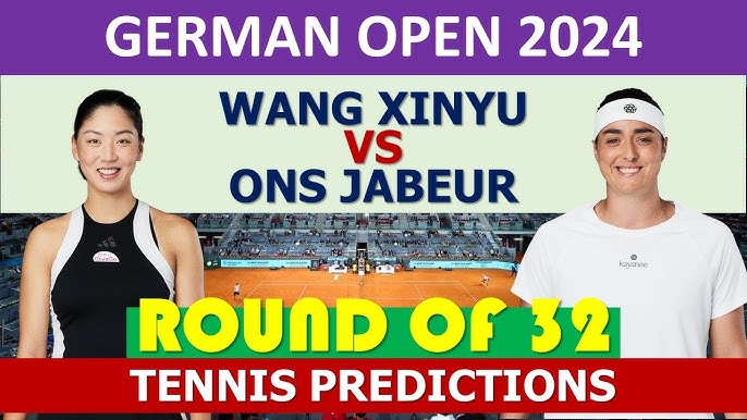 Xinyu Wang vs Ons Jabeur: WTA Berlin 2024 Live Match Preview