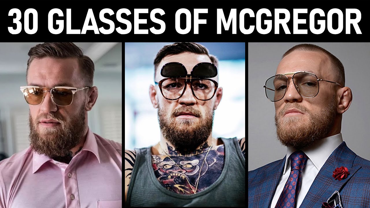 Conor McGregor Glasses: Check Out His Coolest Shades