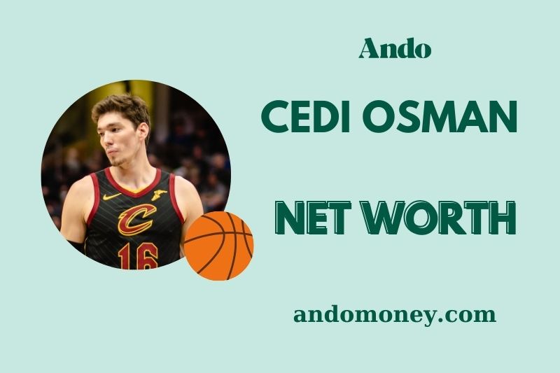 cedi osman net worth Unveiling the wealth of the basketball star