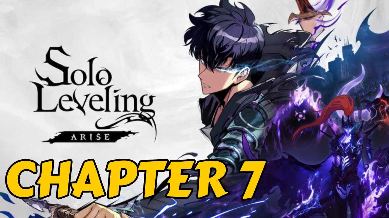 Solo Leveling Chapter 7 Explained: Easy Guide to the Latest Chapters Events!