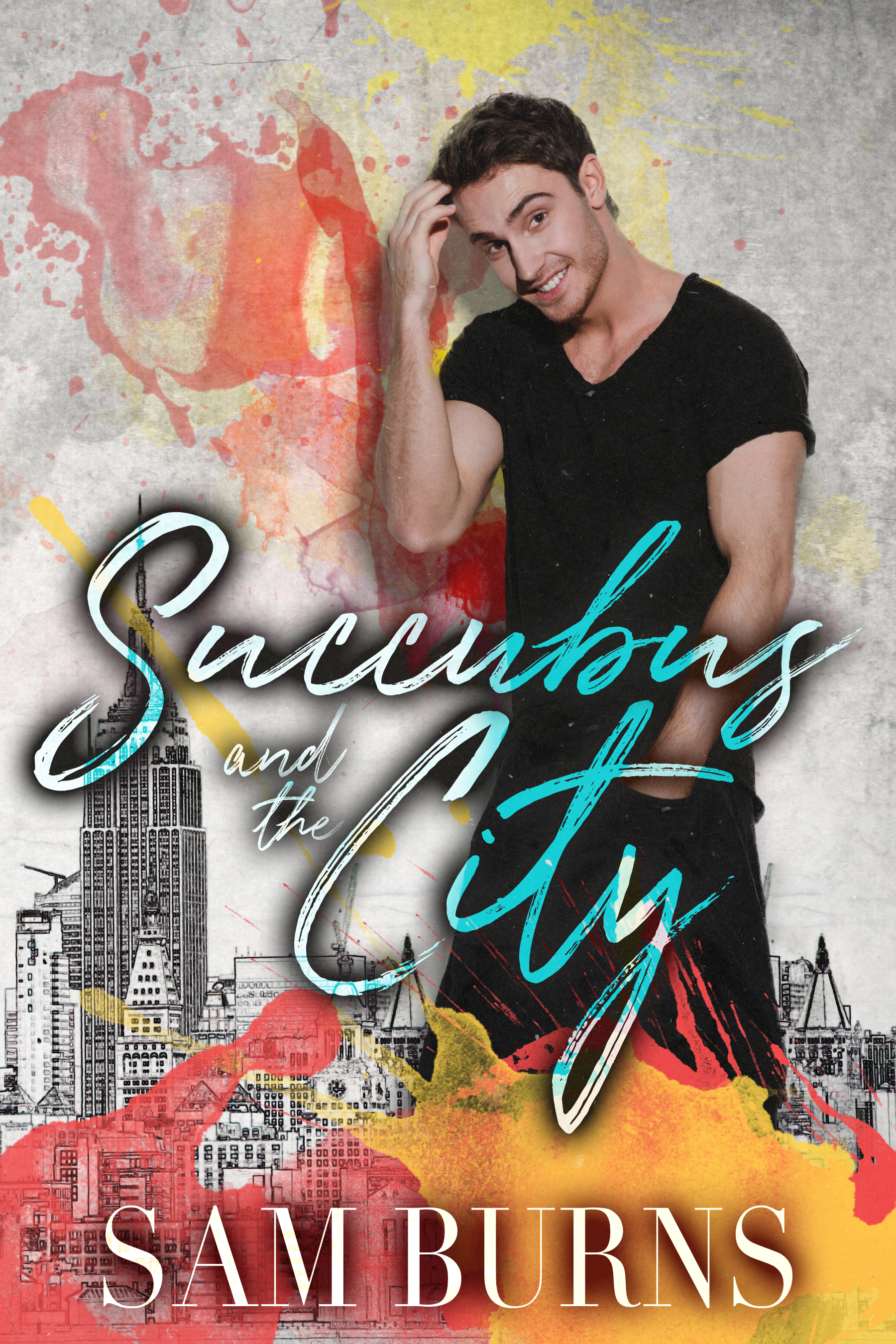 Sam Burns Succubus and the City: Love it or Hate it? (Readers Reactions and Common Criticisms Here)