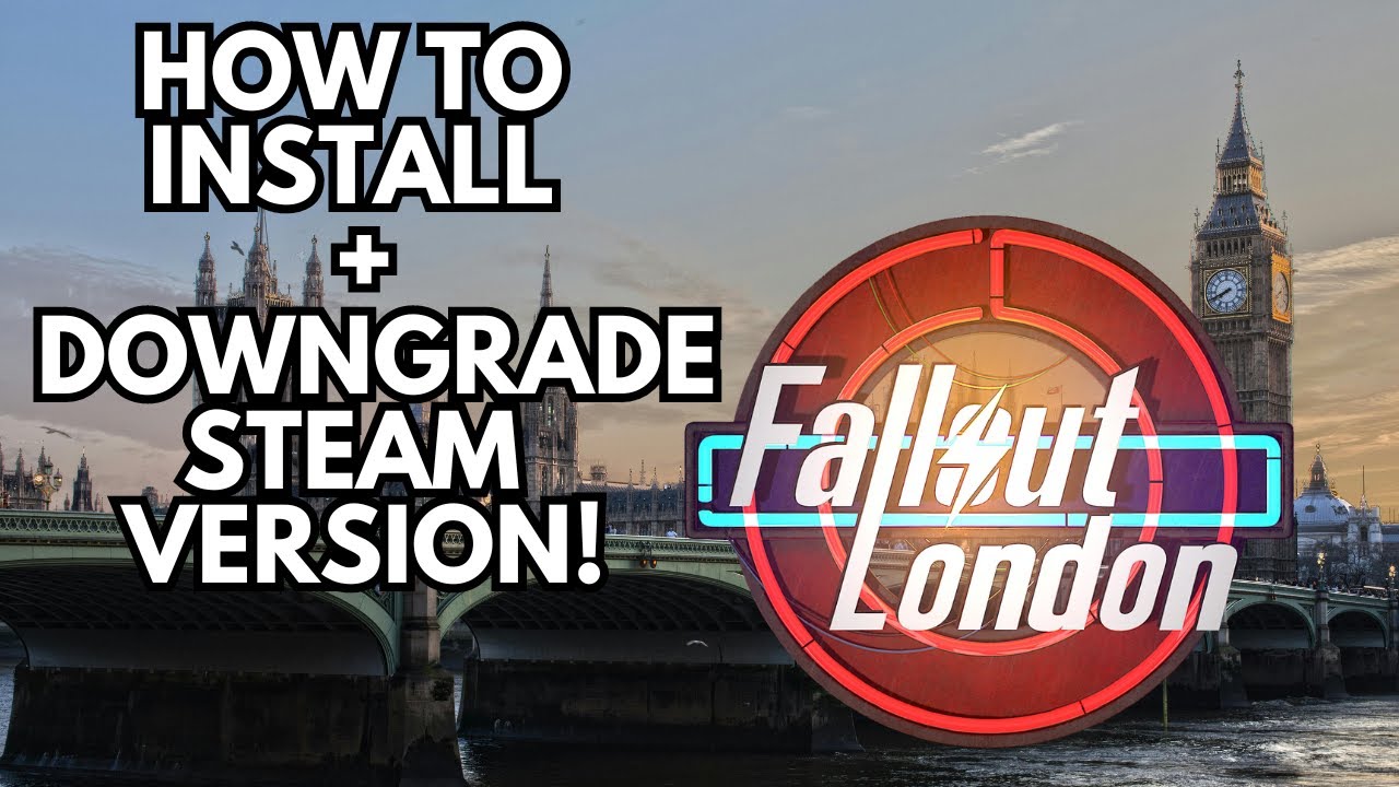 Fallout London Downgrader Safe? Easy Fix for Old Version!