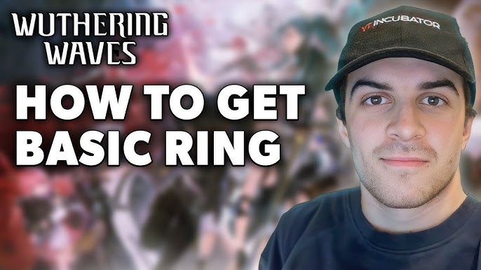 Wuthering Waves Basic Ring: Easy Guide & Where to Find It